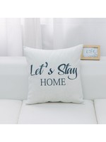 CUSHION LET’S STAY HOME