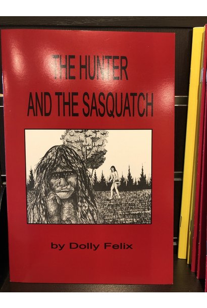 The Hunter and The Sasquatch