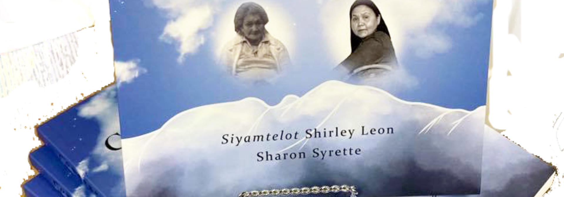 Courage to Speak-Honouring Ancestors Voices- Shirley Leon/Sharon Syrette