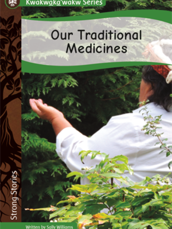 Book -Our Traditional Medicines by Sally Williams