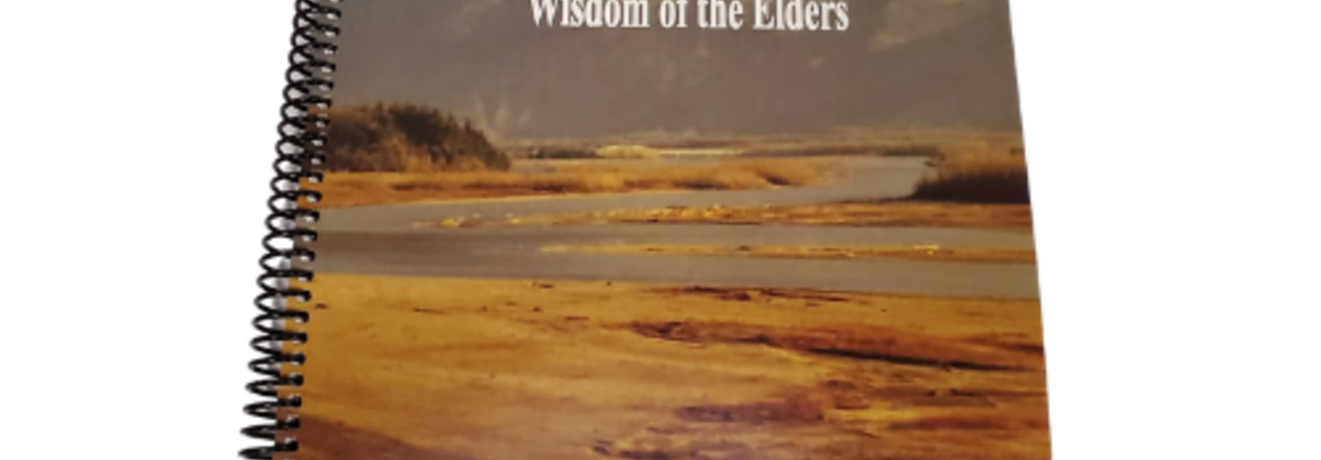 Wisdom of the Elders -Halq'emeylem Language