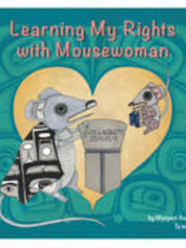 Board Book- Learning My Rights with Mousewoman by Morgan Asoyuf
