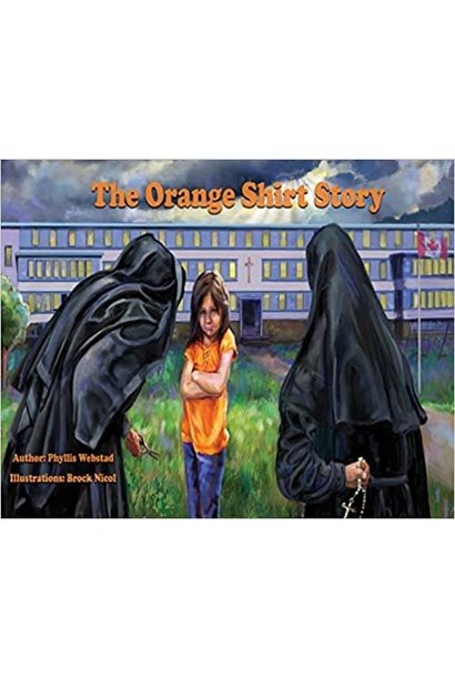 Book - The Orange Shirt Story by Phyllis Webstad