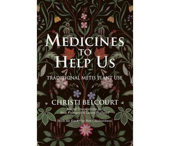 Book- Medicines to Help Us- Traditional Metis Plant Use