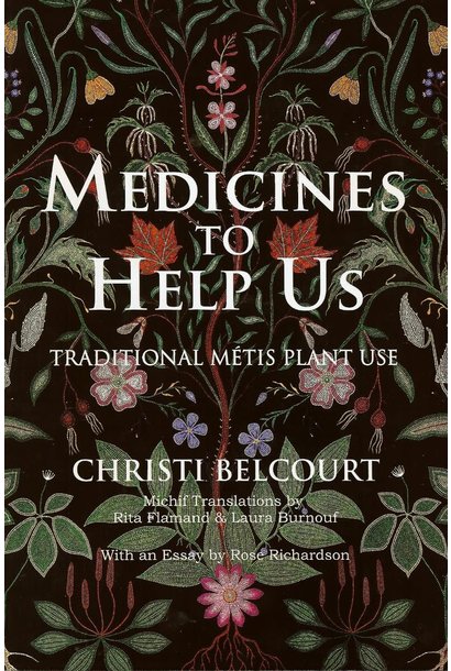 Book- Medicines to Help Us- Traditional Metis Plant Use