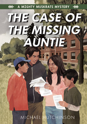 The Case of the Missing Auntie by Michael Hutchinson-1