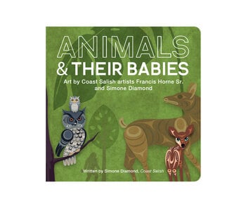 Board Book - Animals & Their Babies by Francis Horne Sr. and Simone Diamond