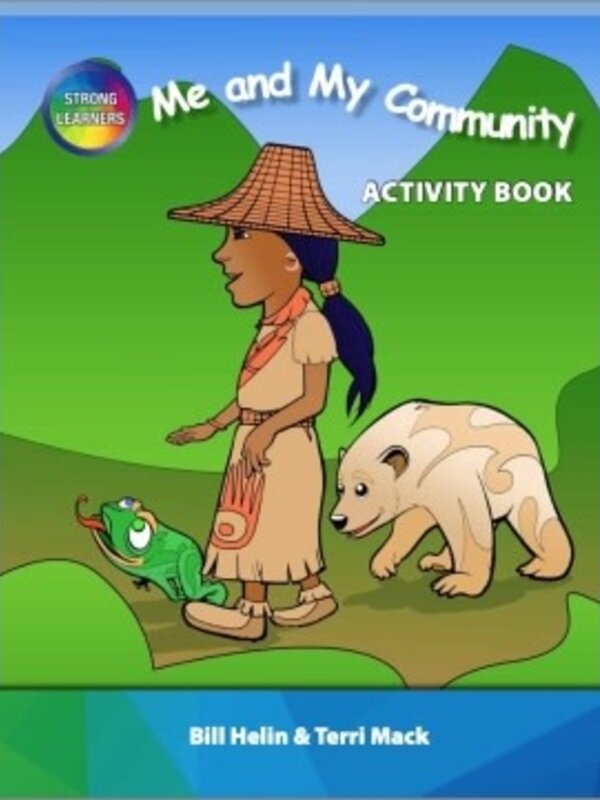 Me and My Community: Activity Book- Terri Mack and Bill Helin