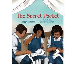The Secret Pocket -Author Peggy Janicki Illustrated by Carrielynn Victor