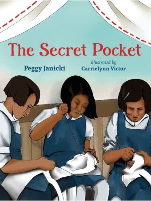 The Secret Pocket -Author   Peggy Janicki    Illustrated by Carrielynn Victor