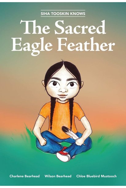 Book - Siha Tooskin Knows The Sacred Eagle Feather