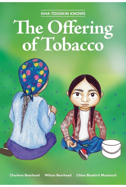 Book - Siha Tooskin knows - The Offering of Tobacco