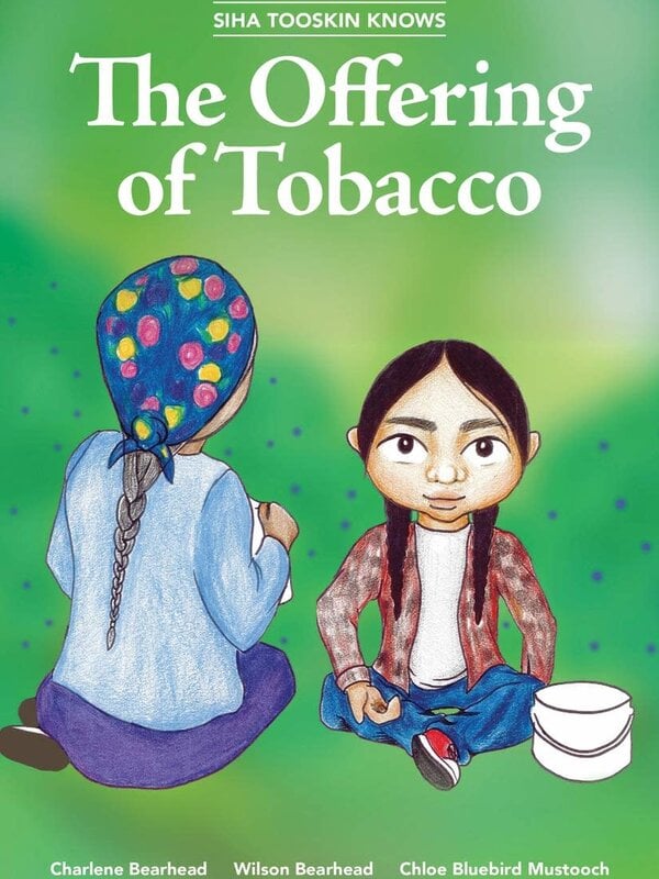 Book - Siha Tooskin knows - The Offering of Tobacco