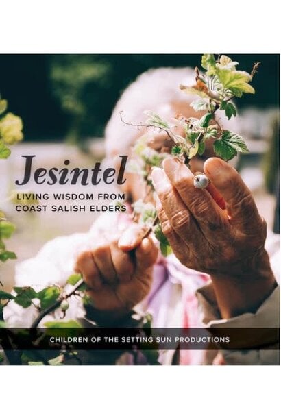 Book - Jesintel Living Wisdom from Coast Salish Elders