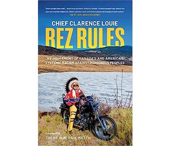 Book- Rez Rules by Chief Clarence Louie