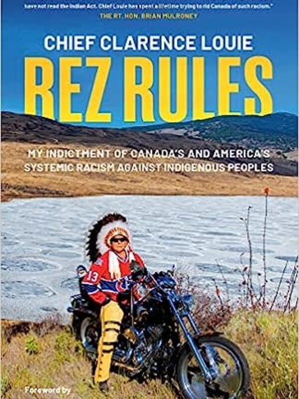 Book- Rez Rules by Chief Clarence Louie