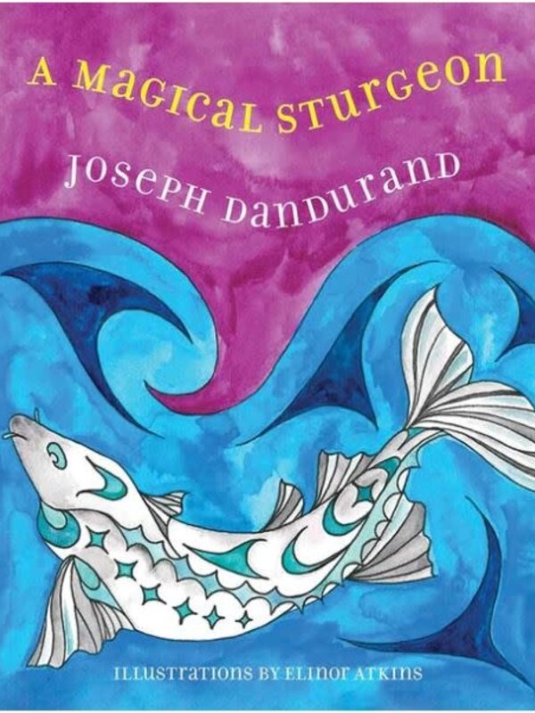 A Magical Sturgeon  by Joseph Dandurand