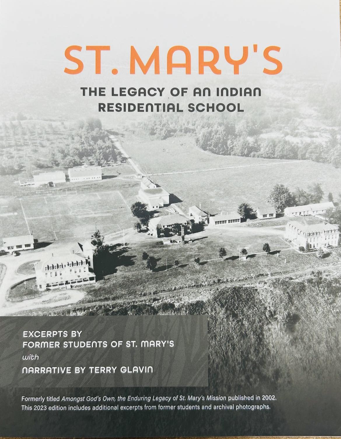 Book - St. Mary's the Legacy of an Indian Residential School-1