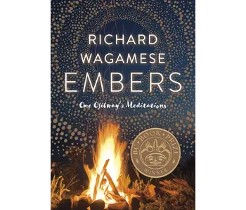 Embers Novel by Richard Wagamese