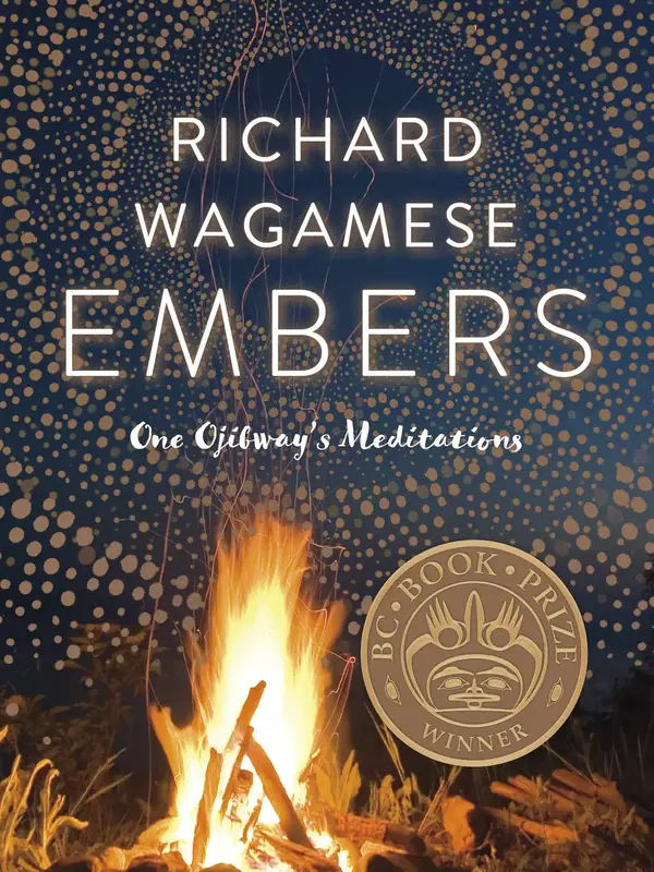 Embers Novel by Richard Wagamese