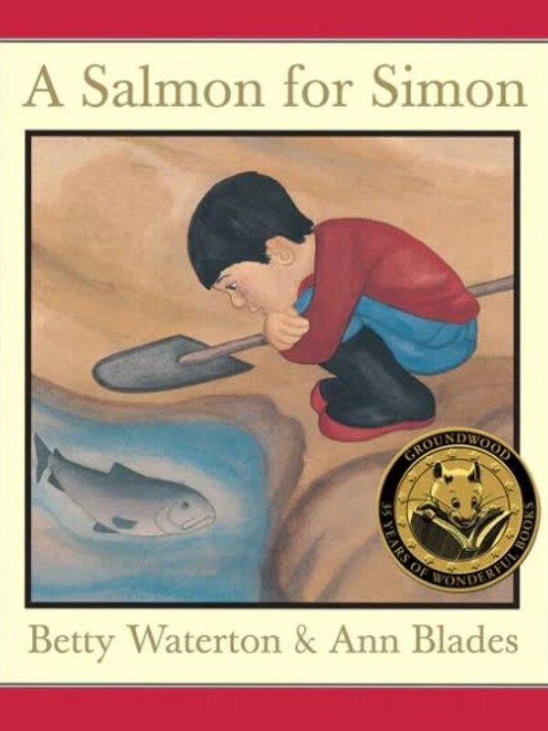 A Salmon for Simon by Betty Waterton & Ann Blades