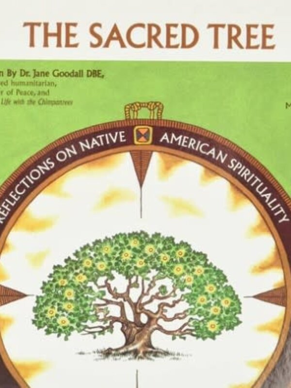 The Sacred Tree 4th edition by 	Judie Bopp, Michael Bopp, Phil Lane