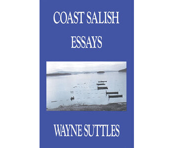 Book Coast Salish Essays by Wayne Suttles