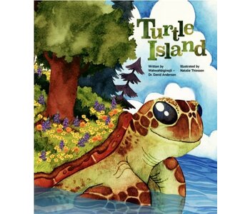 Turtle Island (HC) by 	Wahwahbiginojii Dr. David Anderson