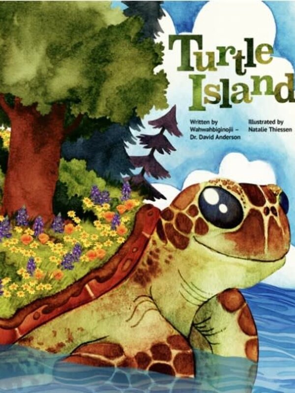 Turtle Island (HC) by 	Wahwahbiginojii Dr. David Anderson