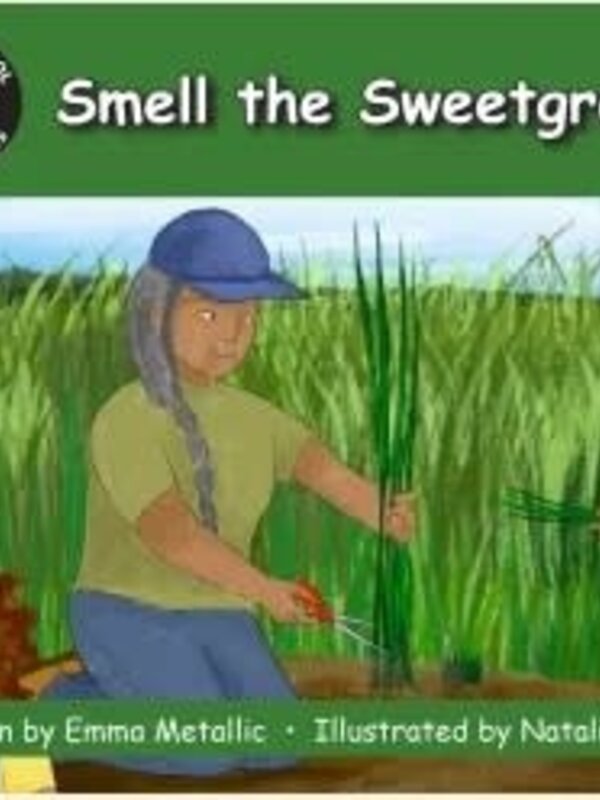Smell the Sweetgrass book by Emma Metallic