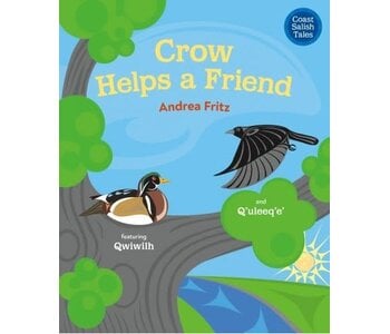 Crow Helps a Friend by Andrea Fritz