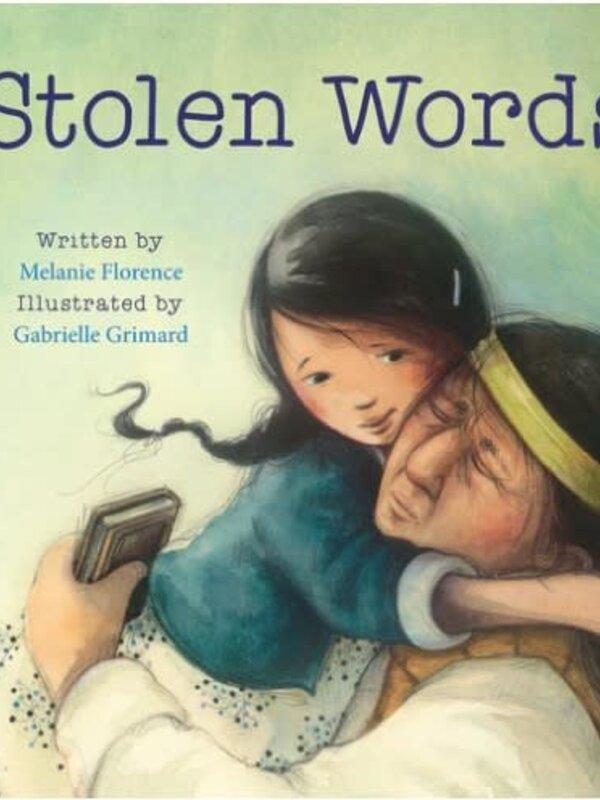Stolen Words by 	Melanie Florence