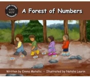 Cedar School Decodables: A Forest of Numbers by Emma Metallic