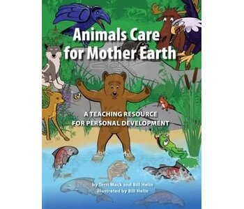 Animals Care for Mother Earth: A Teaching Resource for Personal Development