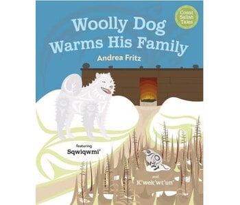 Woolly Dog Warms His Family by Andrea Fritz