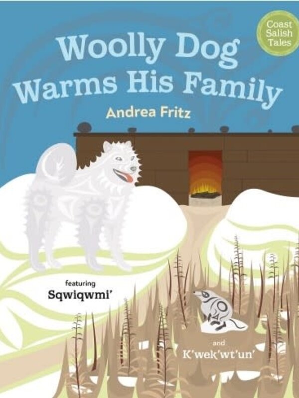 Woolly Dog Warms His Family by Andrea Fritz