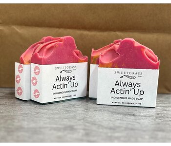 4oz Soap - Always Actin' Up by Sweetgrass Soap