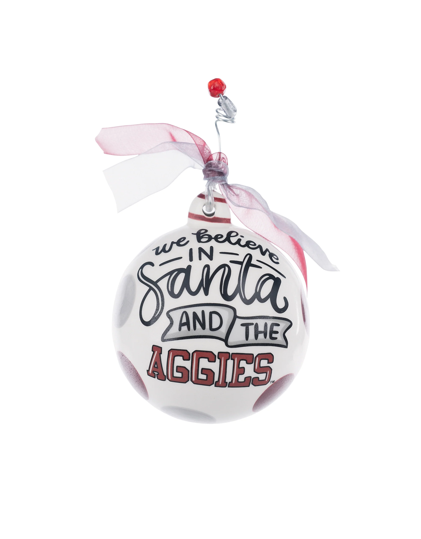 Glory Haus Texas A&M We Believe Ball Ornament