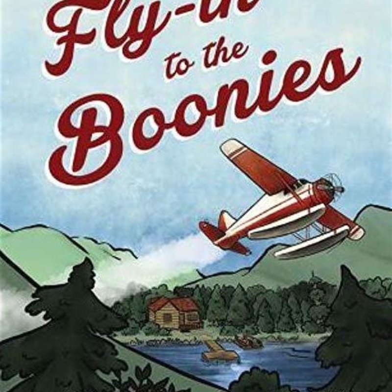 Bob Allen Fly-in to the Boonies