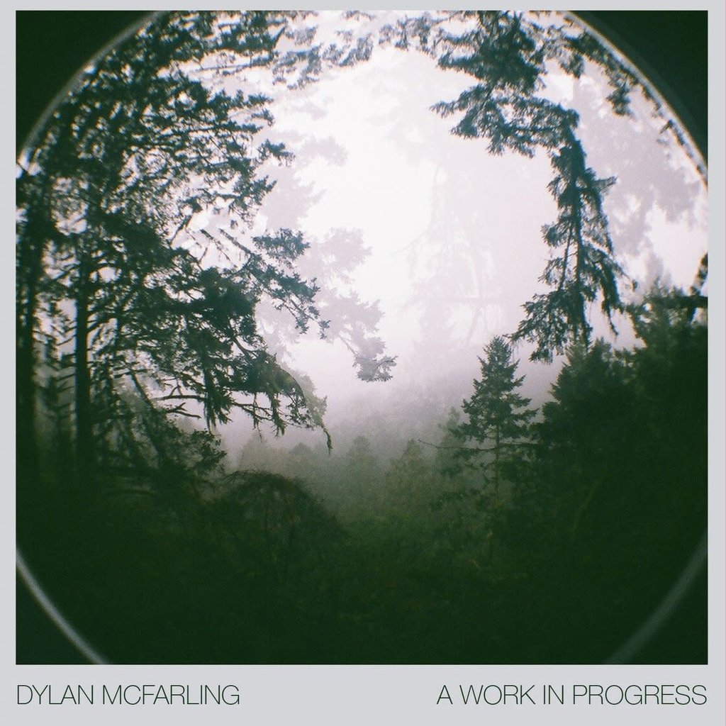 Dylan McFarling A Work In Progress EP