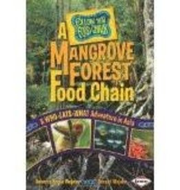 Rebecca Wojahn A Mangrove Forest Food Chain