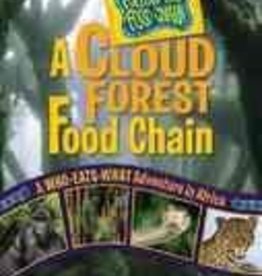 Rebecca Wojahn A Cloud Forest Food Chain