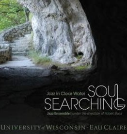 UWEC Jazz UWEC Jazz-Soul Searching