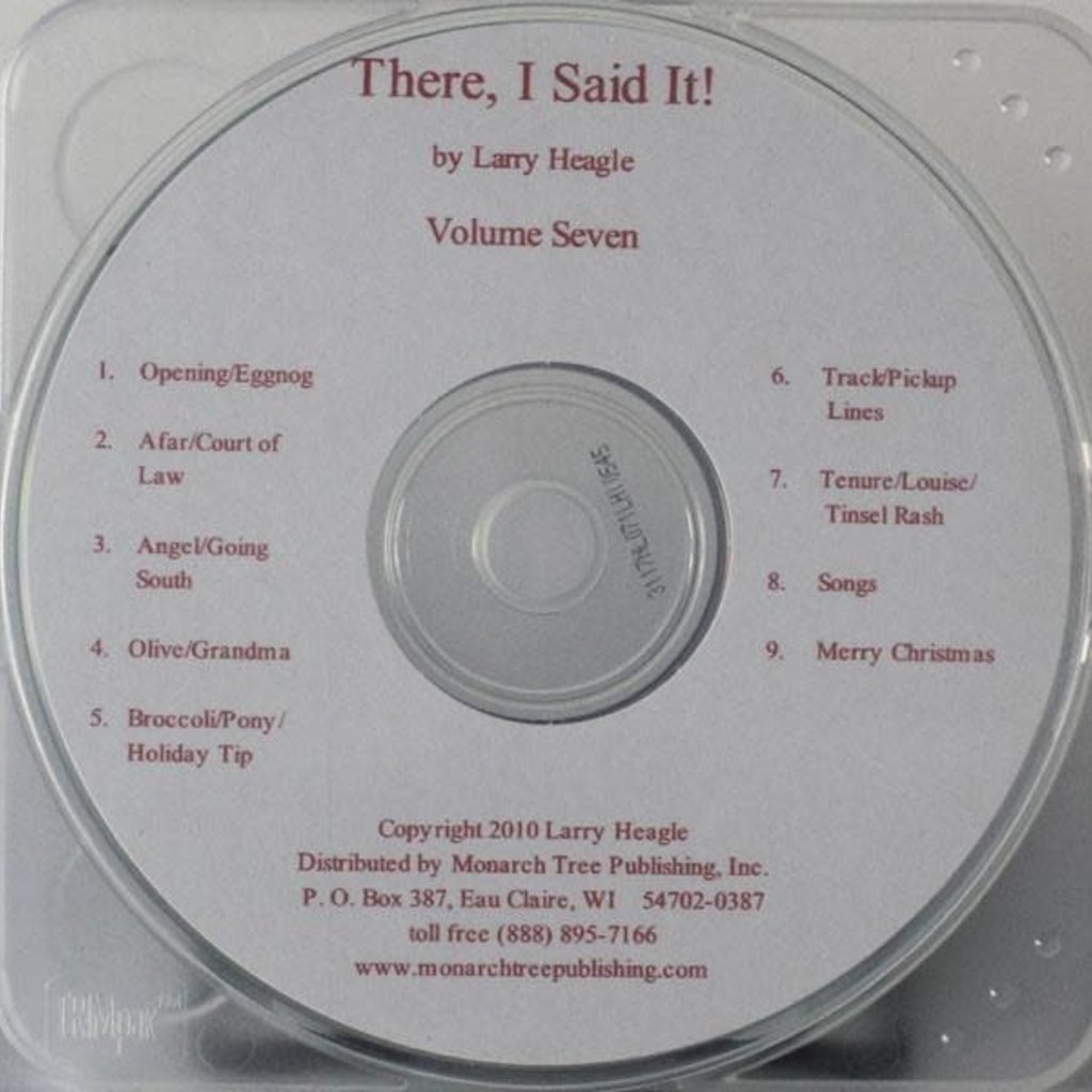 Heagle Larry There I Said It