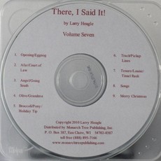 Heagle Larry There I Said It