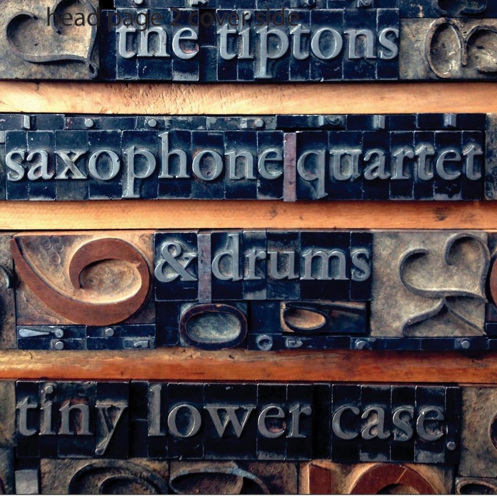 Tiptons Saxophone Quartet tiny lower case