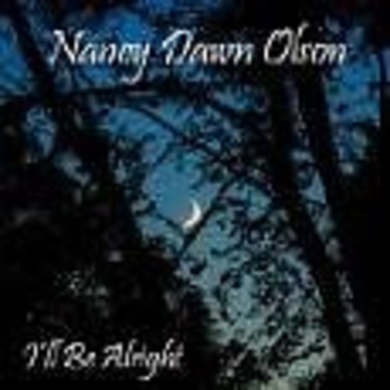 Nancy Dawn Olson I'll Be Alright CD