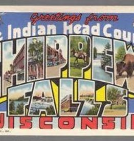 Volume One Greetings from Chippewa Falls Poster (18x24)