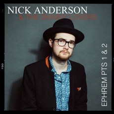 Nick Anderson & The Skinny Lovers Ephrem (CD)