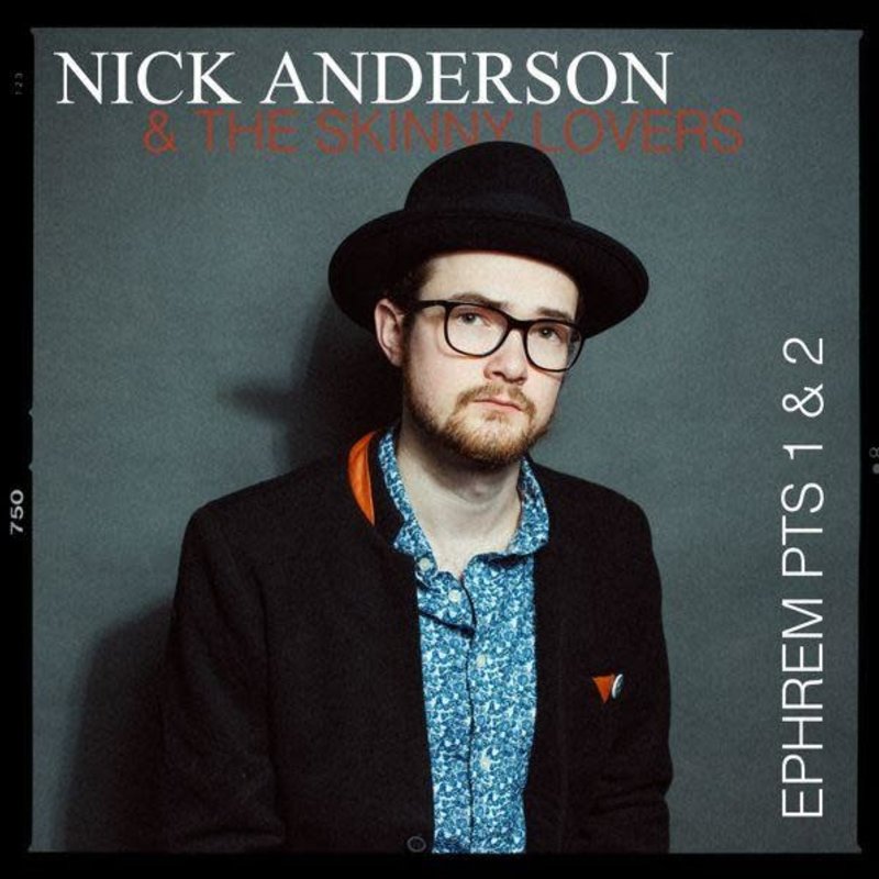 Nick Anderson & The Skinny Lovers Ephrem (CD)